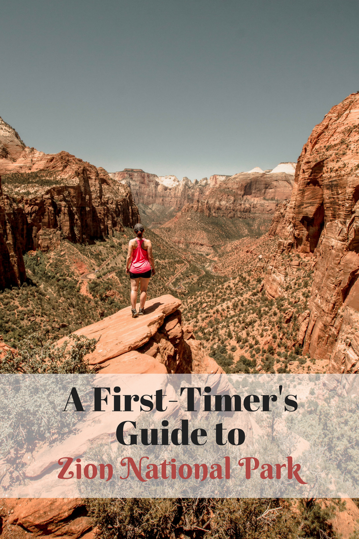A First Timers Guide To Zion National Park The Awkward Tourist