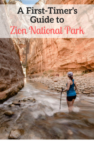 Guide to Zion National Park tips