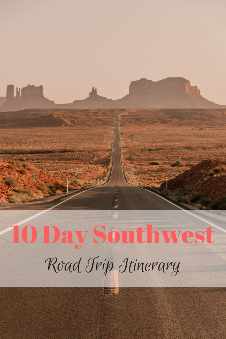 Southwest Road Trip itinerary