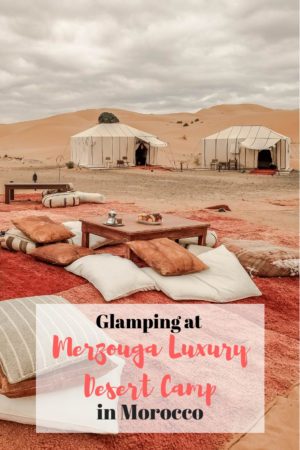 morocco desert camp glamping luxury merzouga