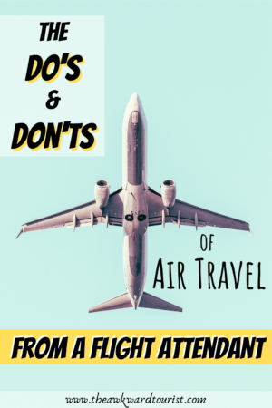 plane, do's & don'ts of air travel