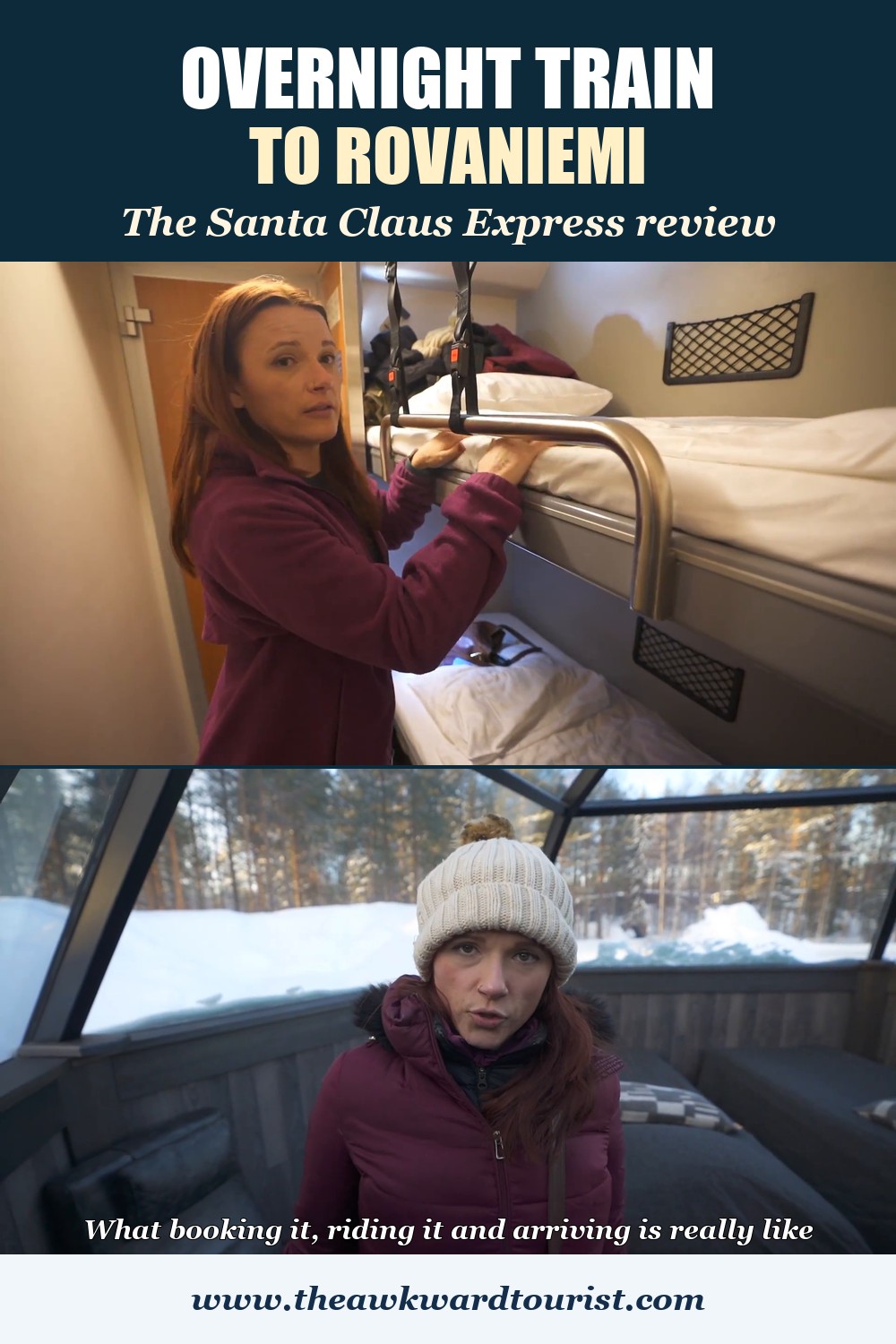 Two photos stacked under the text Overnight train to Rovaniemi: a train sleeper cabin bunk bed, and a glass igloo interior with snowy trees visible.
